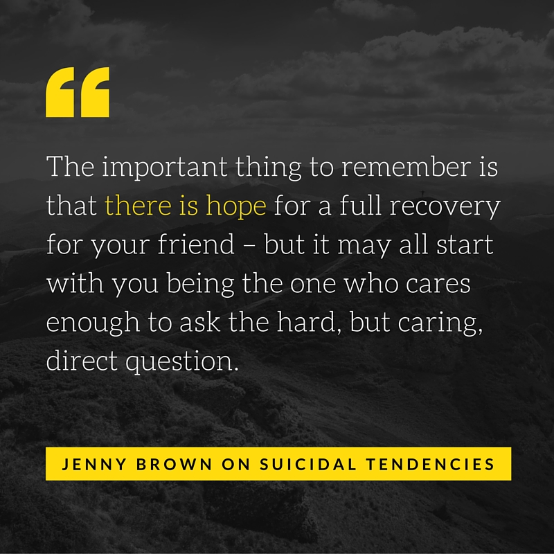 There is HOPE for you or your friend who is suffering from Suicidal Thoughts.